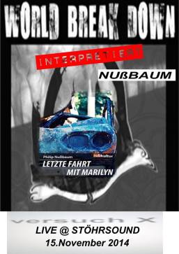 World Break Down interpretiert Nußbaum