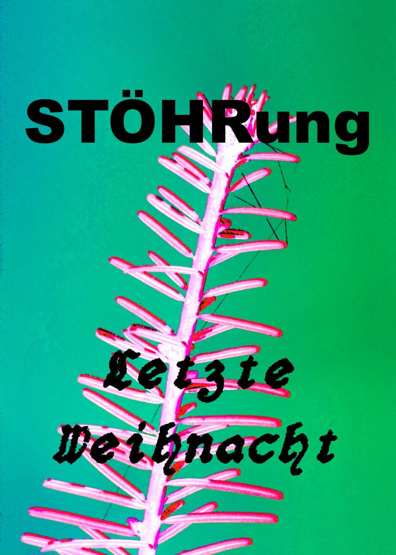STÖHRung Weihnacht